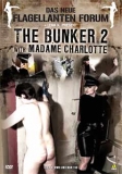 DGO 114 The Bunker 2 mit Madame Charlotte Download!