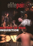 Elite Pain History of Pain - Inquisition