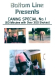 Bottom Line Caning Special 1