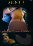 Mood Lashville Town of Justice