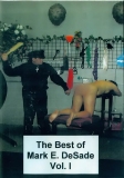 The Best of Mark E Desade Vol 1