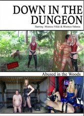 Down in the Dungeon used in the woods