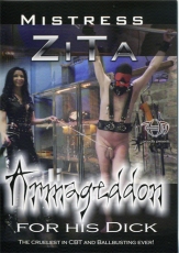 Mistress Zita -  Armageddon for his Dick