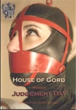 HOUSE OF GORD Jngstes Gericht Judgement Day