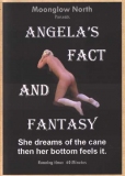 Moonglow North presents Angelas Fact and Fantasy