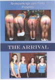 Realspankings The Arrival