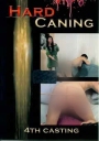 Hard Caning 4th Casting