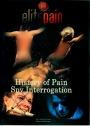 Elite Pain History of Pain Spy Interrogation