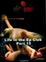 EP Life in the Elite Club Part 15