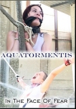 Aquatormentis - In the Face of Fear (AMATOR)
