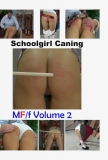 Schoolgirl Caning - MF/f Volume 2
