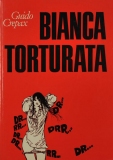 Bianca Torturata von guido Crepax - Buch A4