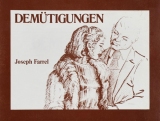 Demtigungen von Joseph Farrel (A4, deutsch)