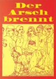 Taschenbuch Der Arsch brennt