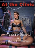 At the Clinic - Bound By Desire & The Full Treatment