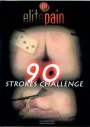 Elite Pain 90 Strokes Challange