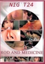 Night 24 Rod and Medicine