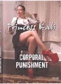 Princess Kali Corporal Punishment