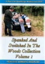 Real Life Spankings Spanked and Switched in the Woods Vol 1