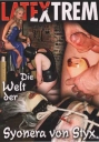 Latextrem - Die Welt der Syonera von Styx - deutsch