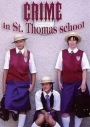 LUPUS! Crime in St. Thomas School - TOP ANGEBOT!